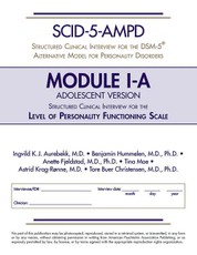 Structured Clinical Interview for the Dsm-5(r) Alternative Model for Personality Disorders Module I Adolescent Version (Scid-5-Ampd Module I-A)