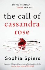 The Call of Cassandra Rose