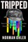 Ohler, N: Tripped