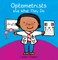 Optometrists and What They Do