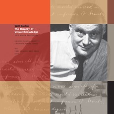 Will Burtin and the Display of Visual Knowledge