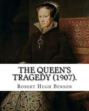 The queen's tragedy (1907). By