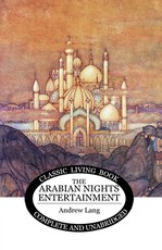 The Arabian Nights Entertainment