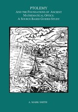 Ptolemy and the Foundations of Ancient Mathematical Optics