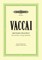 Vaccai, N: Practical Method (High Voice and Piano)