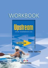 Upstream upper-intermediate. Workbook. Anglų kalbos pratybų sąsiuvinis