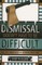 Dismissal Doesn't Have to be Difficult