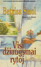 Visi džiaugsmai rytoj