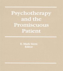 Psychotherapy and the Promiscuous Patient