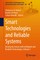 Smart Technologies and Reliable Systems