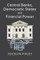 Central Banks, Democratic States and Financial Power