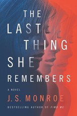 Monroe, J: Last Thing She Remembers