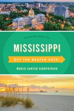 Mississippi Off the Beaten Path(r)