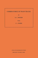Combinatorics of Train Tracks. (AM-125)