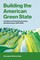 Building the American Green State