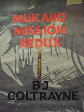 Mukaro Mission Redux