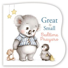 Great and Small Bedtime Prayers