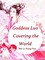 Goddess Luo, Covering the World