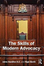 The Skills of Modern Advocacy