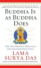 Buddha Is as Buddha Does