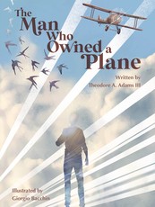 The Man Who Owned a Plane