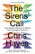 The Sirens' Call