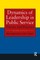 Dynamics of Leadership in Public Service