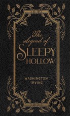 The Legend of Sleepy Hollow (Deluxe, Hardbound Edition)