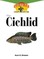 The Cichlids