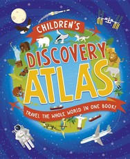 Children's Discovery Atlas: Travel the World in One Book!