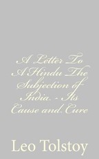 A Letter To A Hindu The Subjection of India - Its Cause and Cure