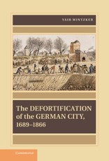 Defortification of the German City, 1689-1866