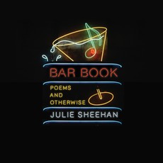Bar Book: Poems and Otherwise