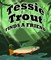 Tessie Trout Finds A Friend