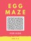 Egg Maze For Kids Age 4-6