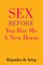 Sex Before You Buy Me A New Horse