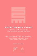 Africa's Long Road to Rights / Long Trajet de L'Afrique Vers Les Droits