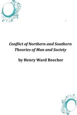 Conflict of Northern and Southern Theories of Man and Society