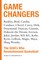 Game Changers