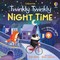 Taplin, S: Twinkly Twinkly Night Time