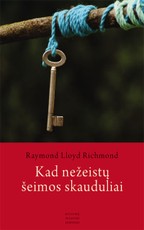 Kad nežeistų šeimos skauduliai