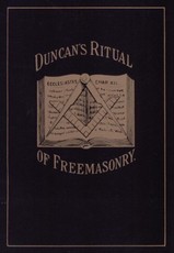 Duncan's Masonic Ritual and Monitor