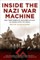 Inside the Nazi War Machine