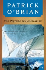The Nutmeg of Consolation (Vol. Book 14)  (Aubrey/Maturin Novels)