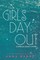 Girls Day Out