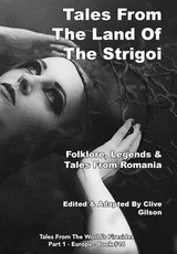 Tales From The Land Of The Strigoi