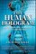 The Human Hologram