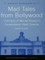 Mad Tales from Bollywood