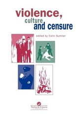 Violence, Culture and Censure