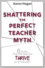Shattering the Perfect Teacher Myth